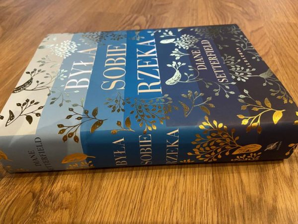 KSIĄŻKA „BYŁA SOBIE RZEKA” – Diane Setterfield